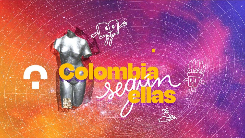 Colombia, según ellas